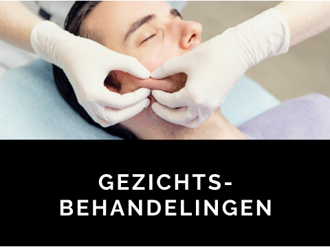 GEZICHTS- BEHANDELINGEN